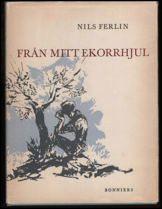 Ferlin, Nils | Från mitt ekorrhjul