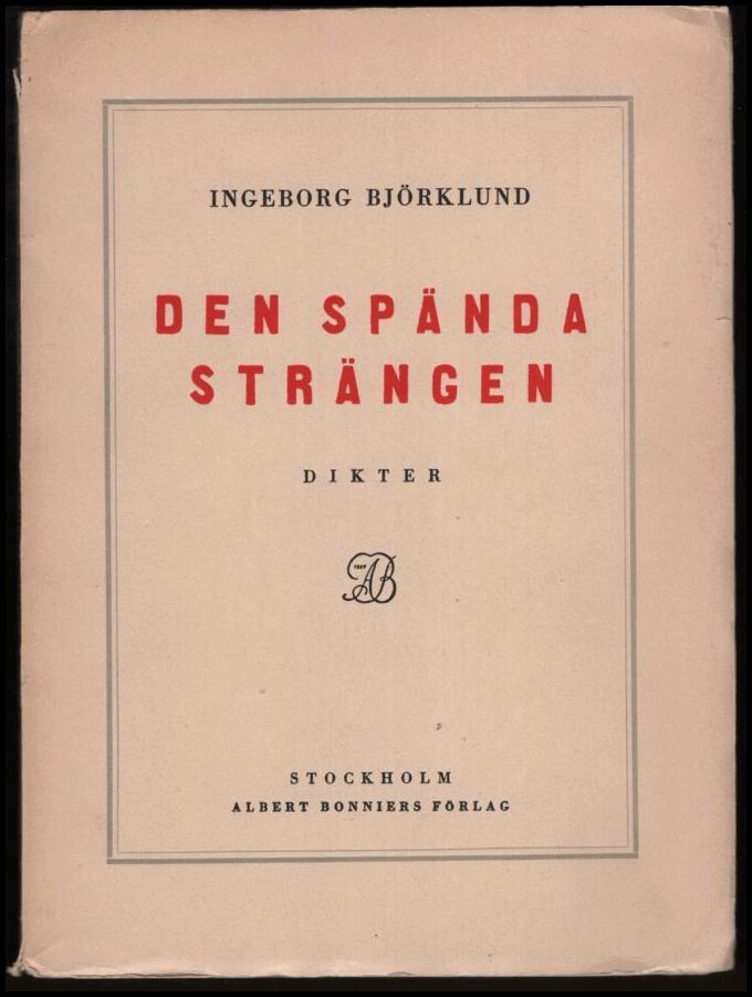 Björklund, Ingeborg | Den spända strängen