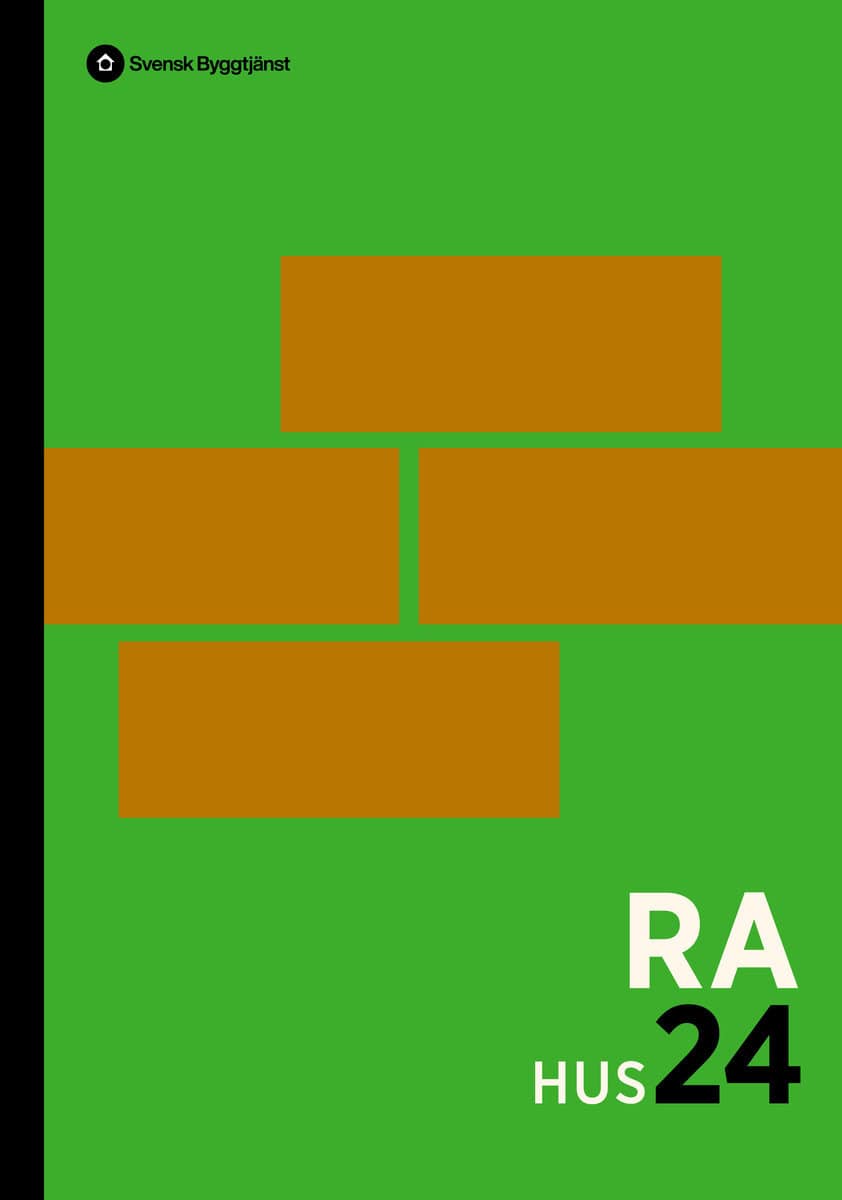 RA Hus 24 : Råd och anvisningar till AMA hus 24