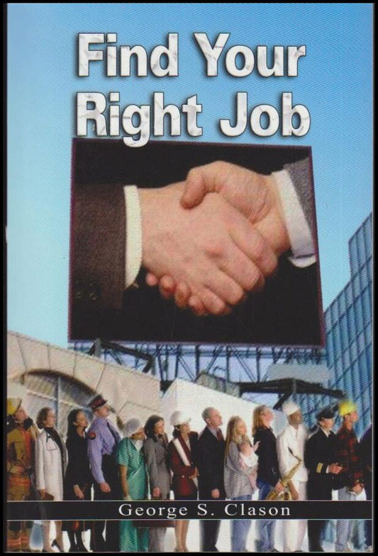 Clason, George S. | Find Your Right Job