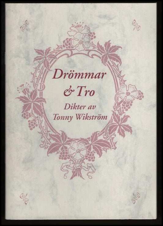 Wikström, Tonny | Drömmar & tro