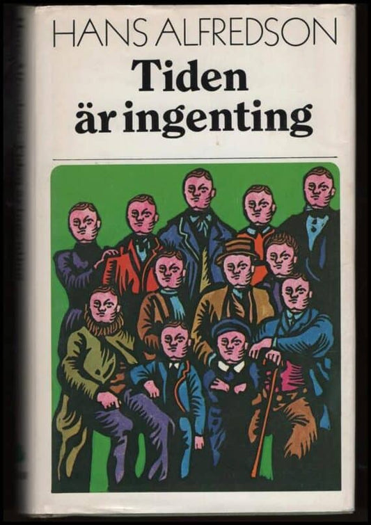 Alfredson, Hans | Tiden är ingenting