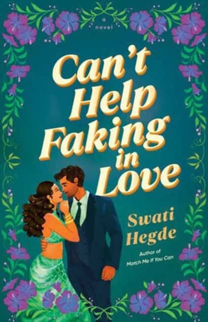 Hegde, Swati | Can't Help Faking In Love