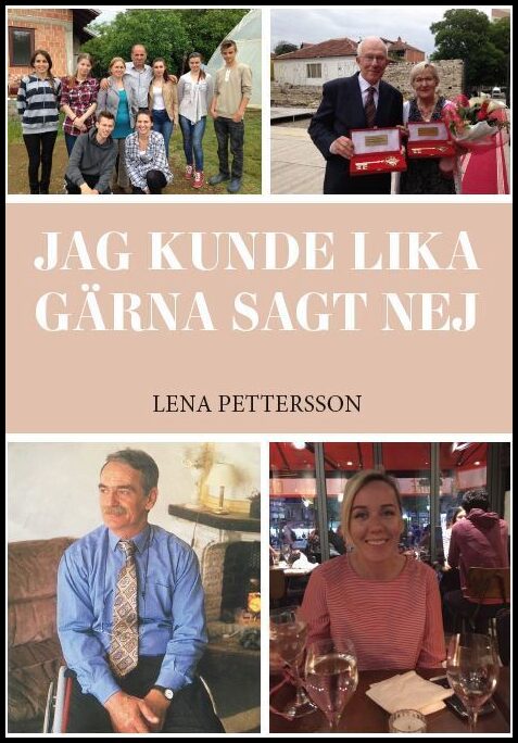 Pettersson, Lena | Jag kunde lika gärna sagt nej