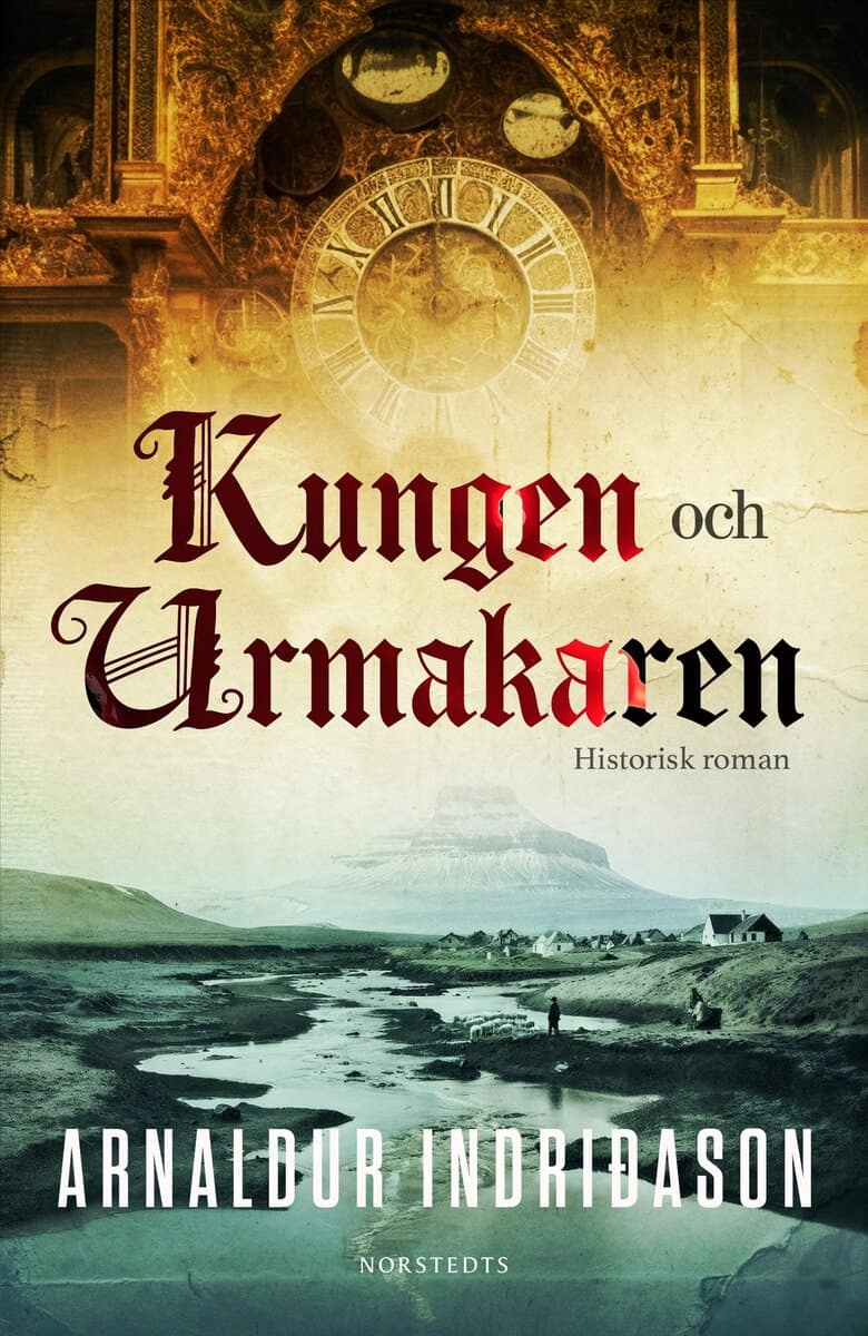 Indridason, Arnaldur | Kungen och urmakaren