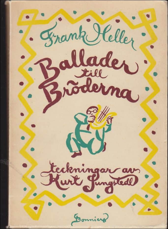 Heller, Frank | Ballader till Bröderna