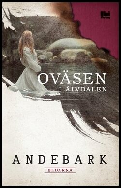 Forsnäsgård, Anita | Rudström Svensson, Solveig | Elving Älgs värsta dag