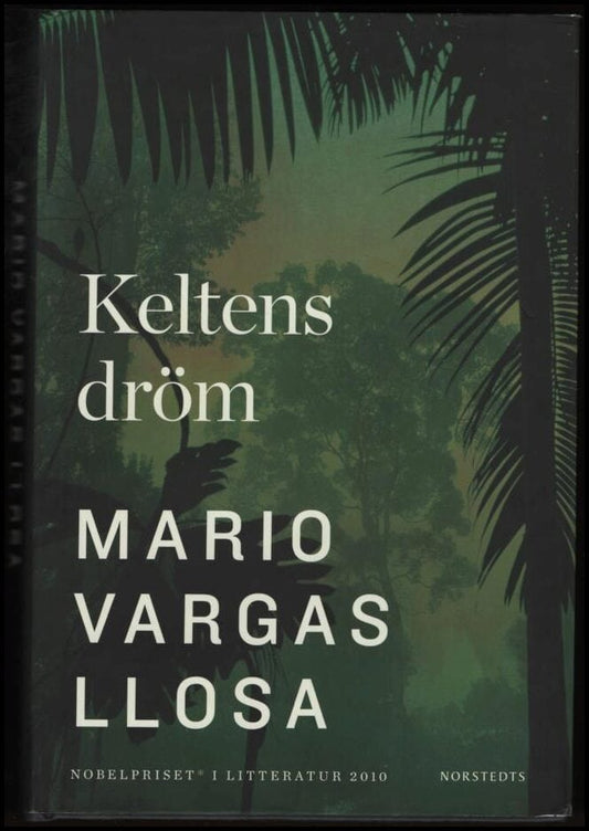 Vargas Llosa, Mario | Keltens dröm