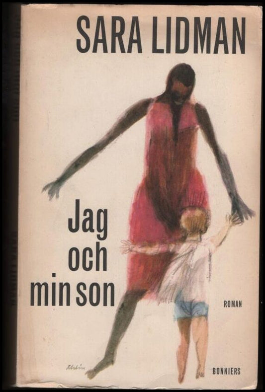 Lidman, Sara | Jag och min son