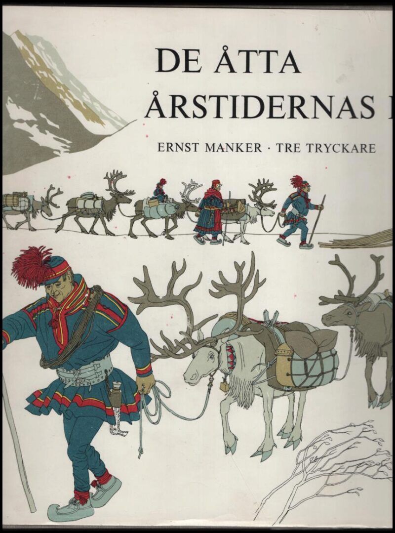 Manker, Ernst | De åtta årstidernas folk