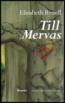 Rynell, Elisabeth | Till Mervas