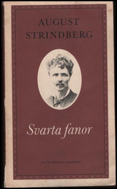 Strindberg, August | Svarta fanor