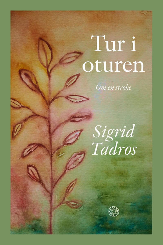 Tadros, Sigrid | Tur i oturen
