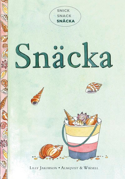 Jakobson, Lilly | Snäcka