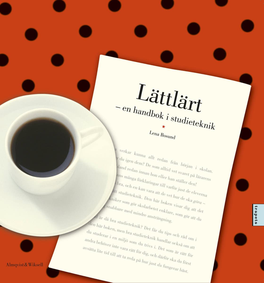 Bosund, Lena | Lättlärt : En handbok i studieteknik