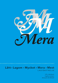 Jakobson, Lilly | Lenkert, Ingela | Mycket mera mest : Mera