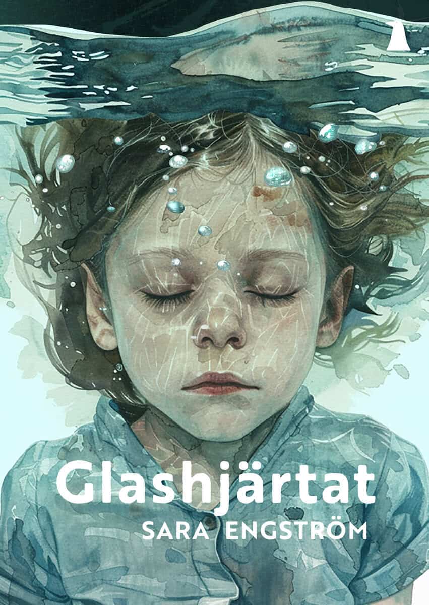 Engström, Sara | Glashjärtat