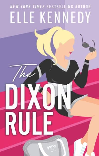 Kennedy, Elle | The Dixon Rule