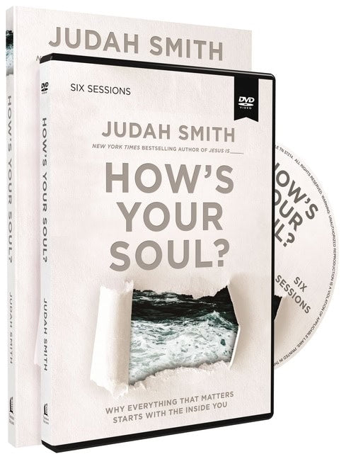 Hows your soul? study guide with dvd : Why everything that matters starts w