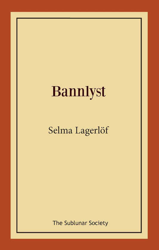 Lagerlöf, Selma | Bannlyst