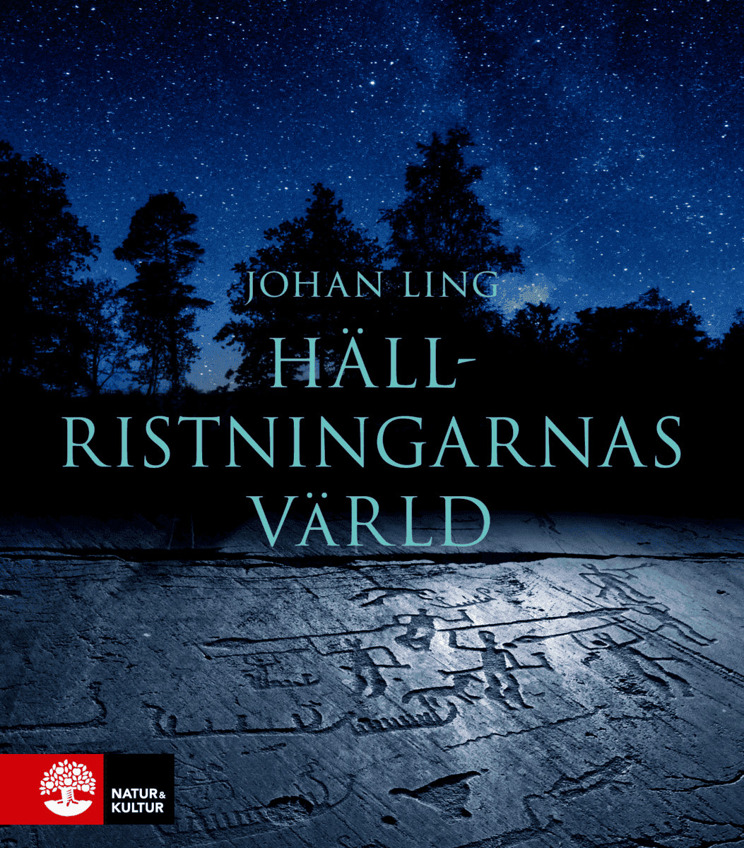 Ling, Johan | Hällristningarnas värld