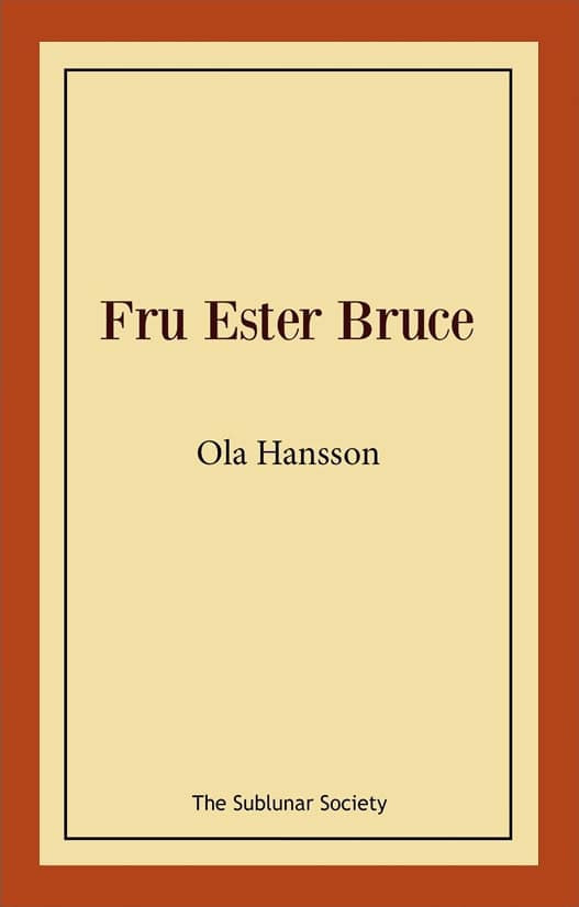 Hansson, Ola | Fru Ester Bruce