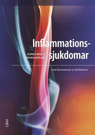 Mölne, Johan | Wold, Agnes | Inflammationssjukdomar