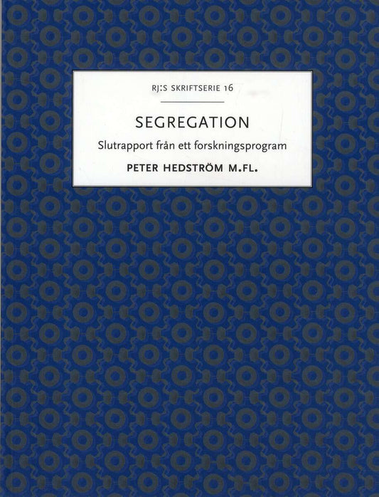 Hedström, Peter | Segregation