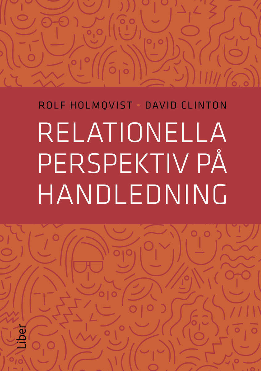 Holmqvist, Rolf | Relationella perspektiv på handledning