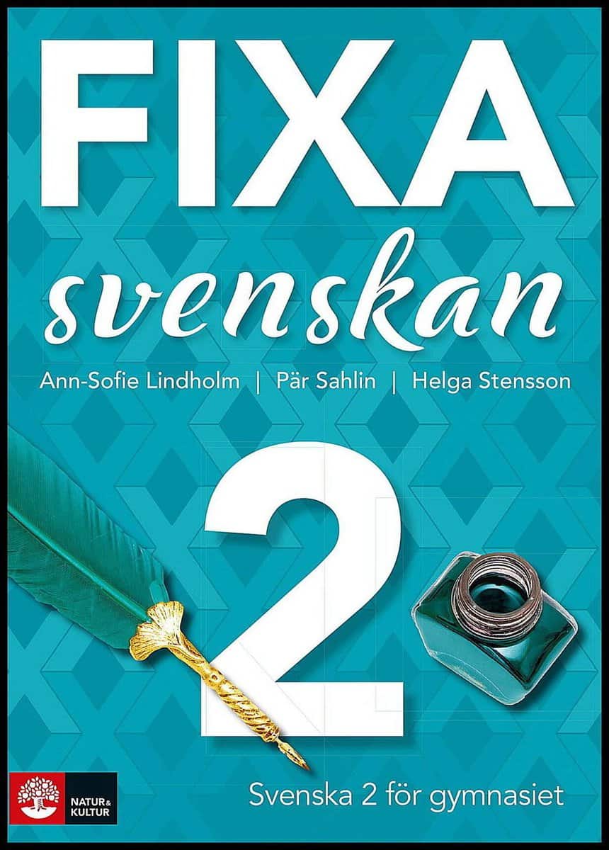 Lindholm, Ann-Sofie | Sahlin, Pär | Stensson, Helga | Fixa svenskan 2