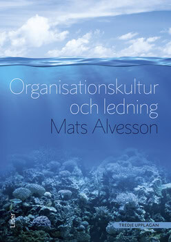 Alvesson, Mats | Organisationskultur och ledning