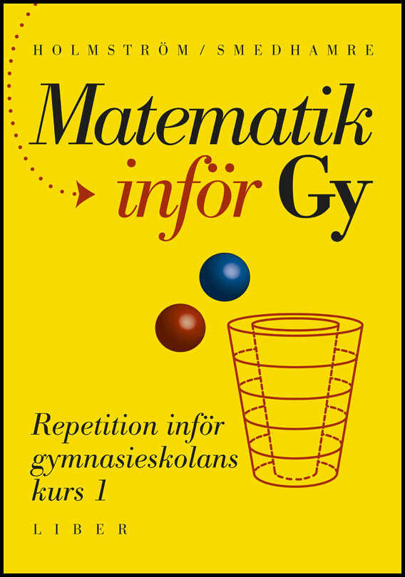 Holmström, Martin| Smedhamre, Eva | Matematik inför Gy