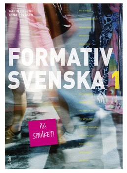 Eklund, Carin | Rösåsen, Inna | Formativ svenska 1