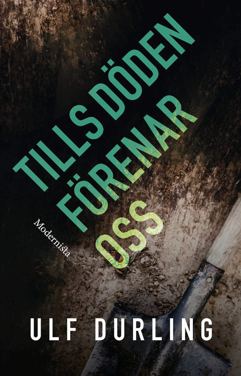 Durling, Ulf | Tills döden förenar oss