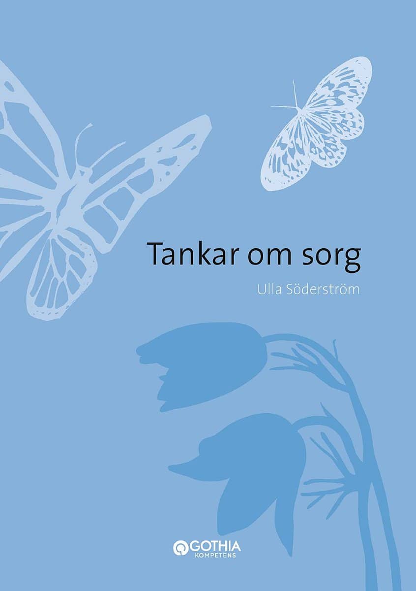 Söderström, Ulla | Tankar om sorg