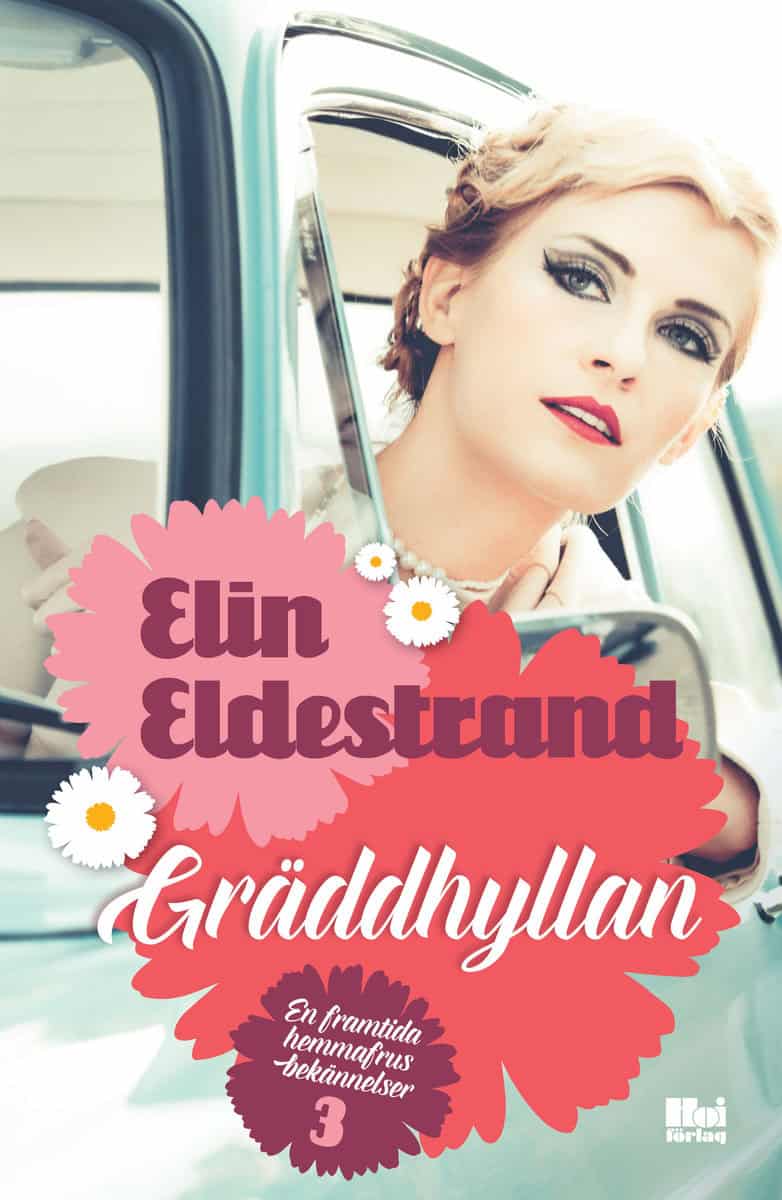 Eldestrand, Elin | Gräddhyllan