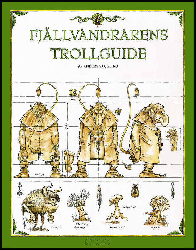 Skoglind, Anders | Fjällvandrarens trollguide
