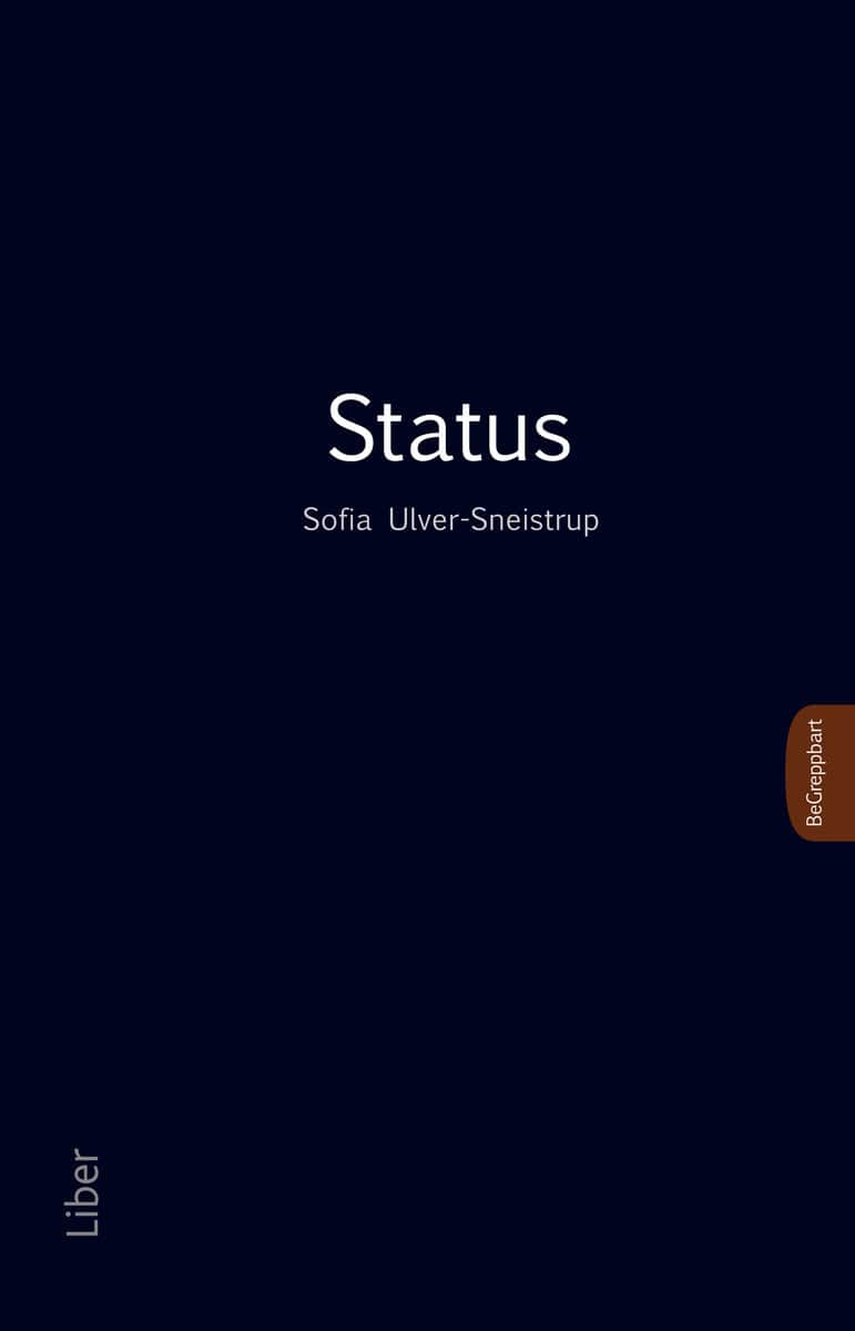 Ulver Sneistrup, Sofia | Status