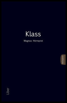 Hörnqvist, Magnus | Klass