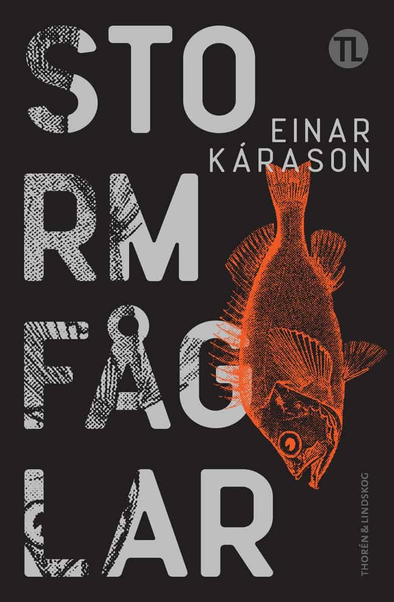 Kárason, Einar | Stormfåglar