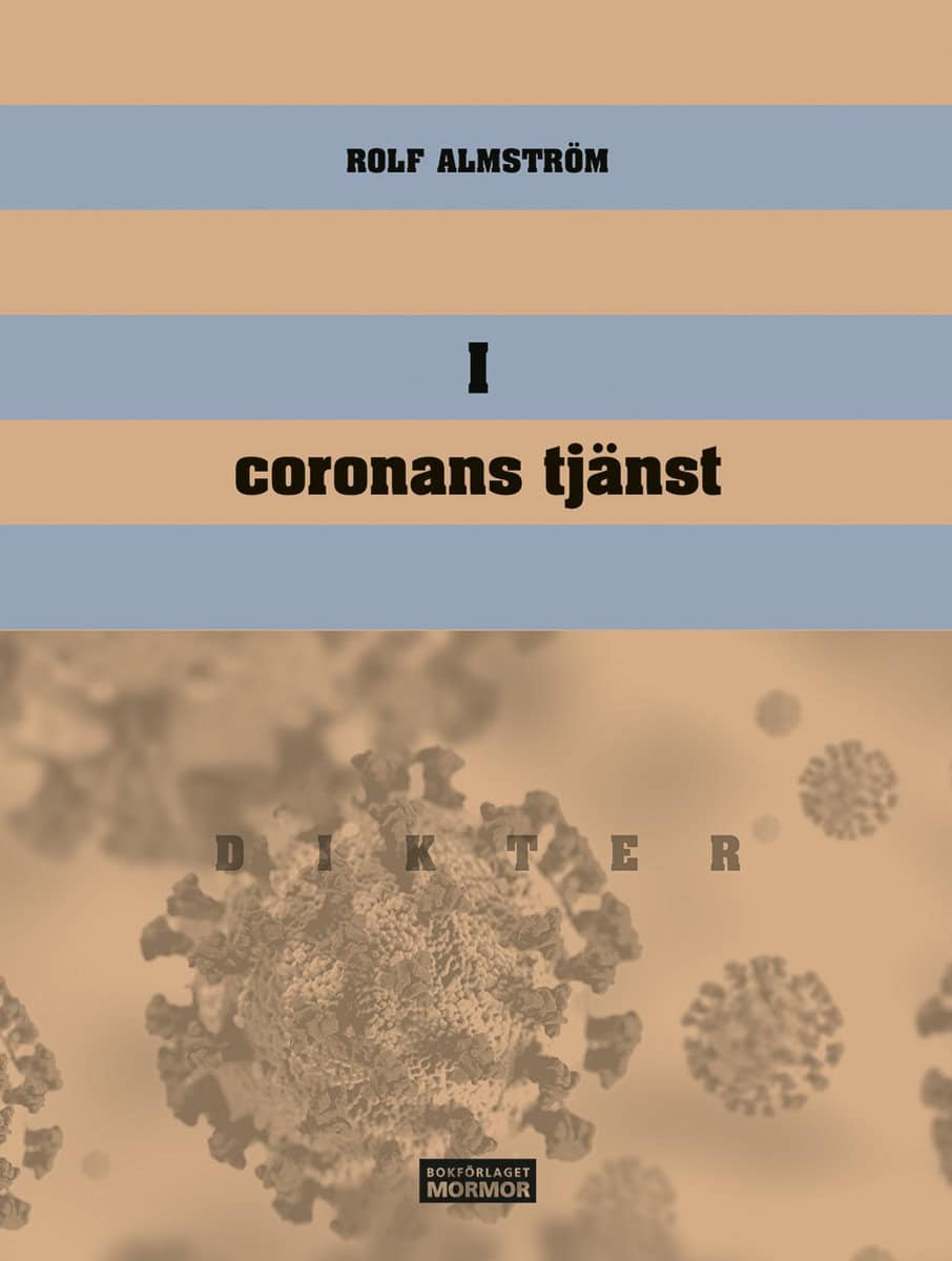Almström, Rolf | I coronans tjänst