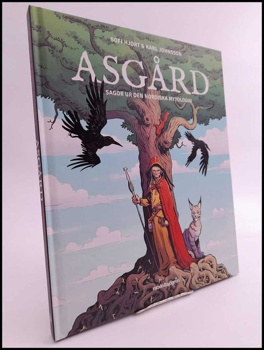 Hjort, Sofi | Asgård : Sagor ur den nordiska mytologin