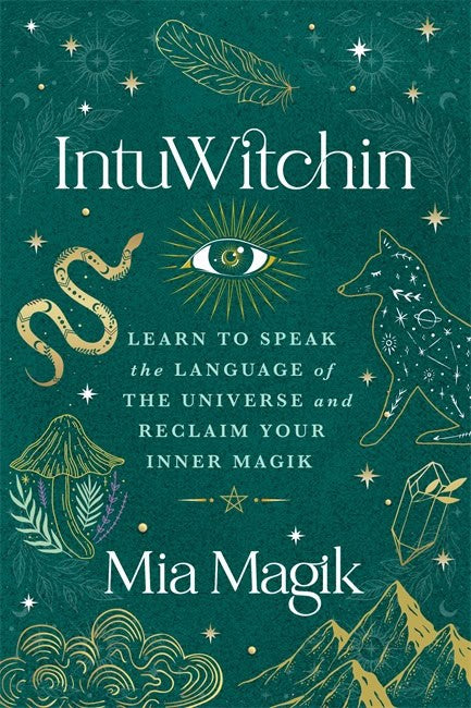Magik, Mia | IntuWitchin