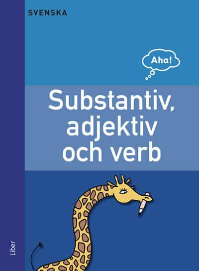 Aha Svenska Substantiv, adjektiv och verb