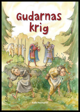 Holmqvist, Kalle | Gudarnas krig