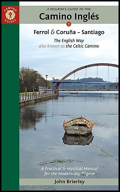 Brierley, John | Pilgrim's Guide To The Camino Inglés Second Edition