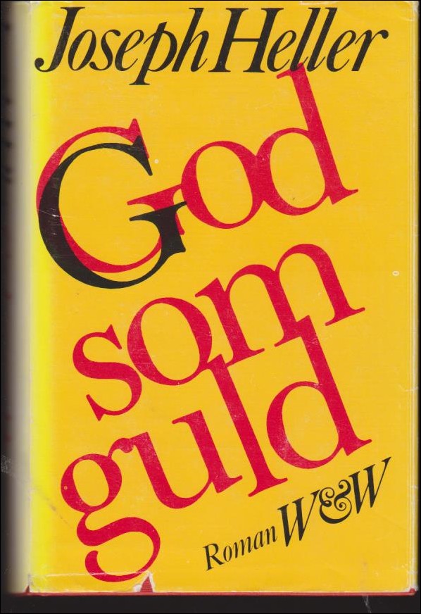 Heller, Joseph | God som guld