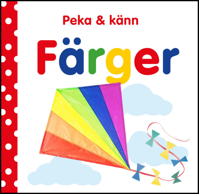 Sirett, Dawn | Peka & känn. Färger : Färger