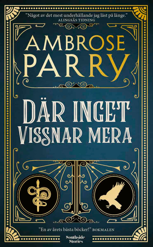 Parry, Ambrose | Där inget vissnar mera