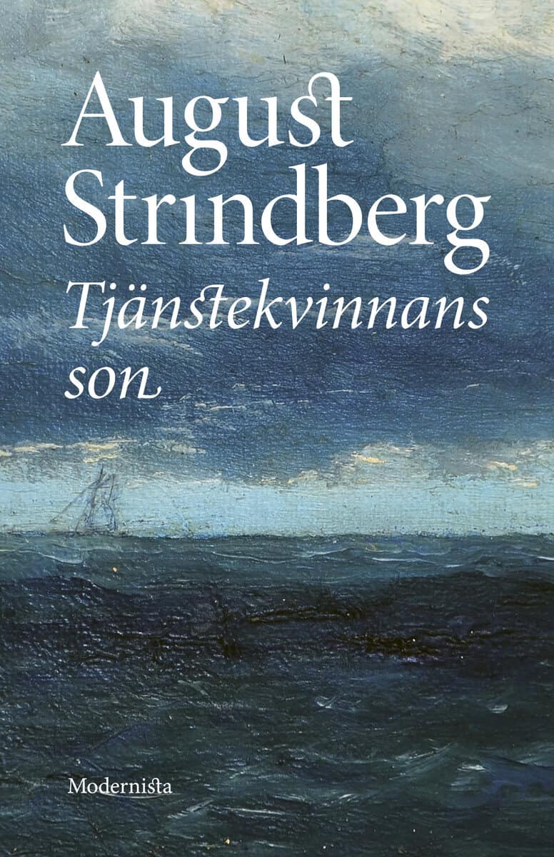 Strindberg, August | Tjänstekvinnans son